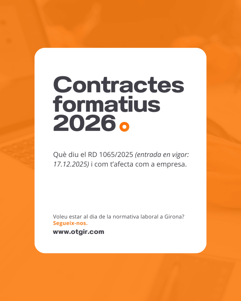 Contracte formatiu 2026: què porta el RD 1065/2025 i com aplicar-lo a l’empresa